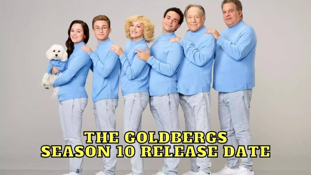 The Goldbergs Season Release Date Trailer