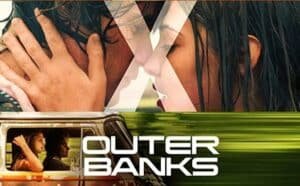 Outer Banks Season 2 Release Date, Trailer, Spoilers