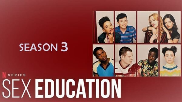 Sex Education Season 3 Release Date Announced! Cast News