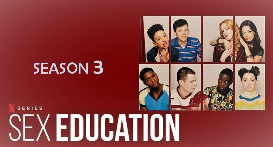 Sex education season 3