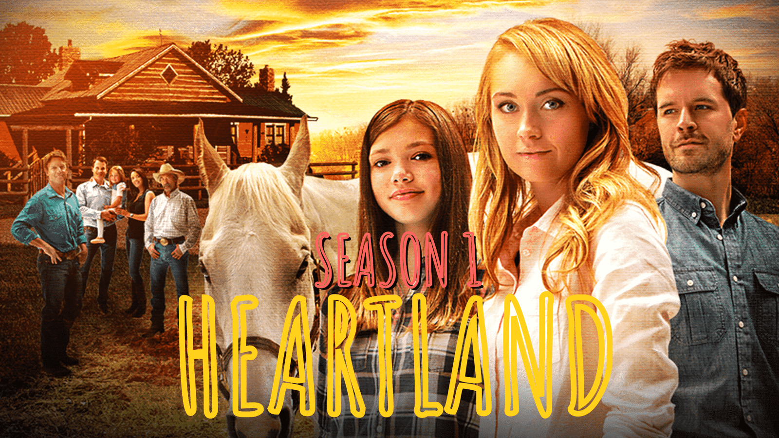 Heartland Cast Season 1