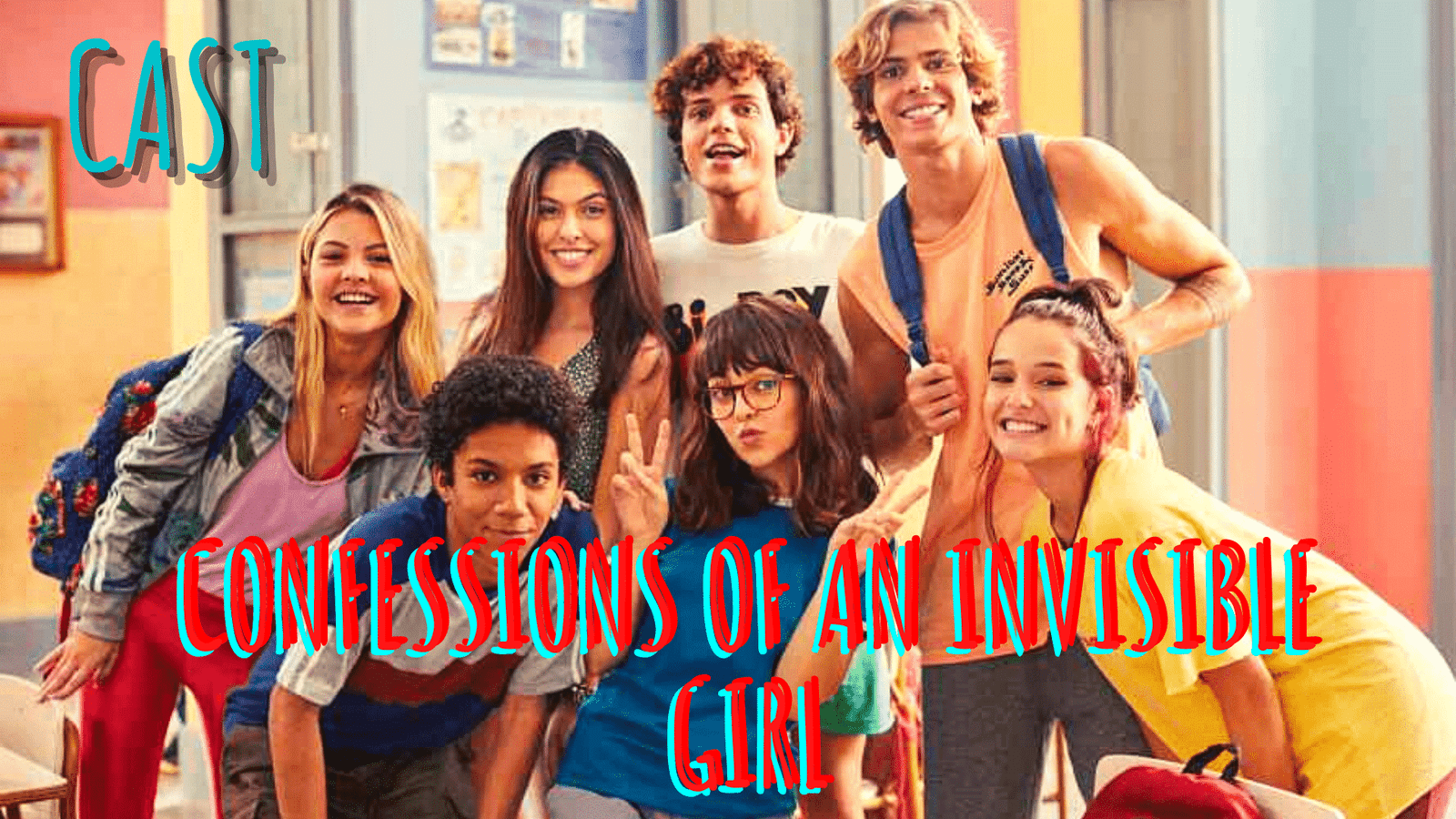 Confessions of an Invisible Girl Cast poster