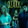 Ozark Cast Poster.