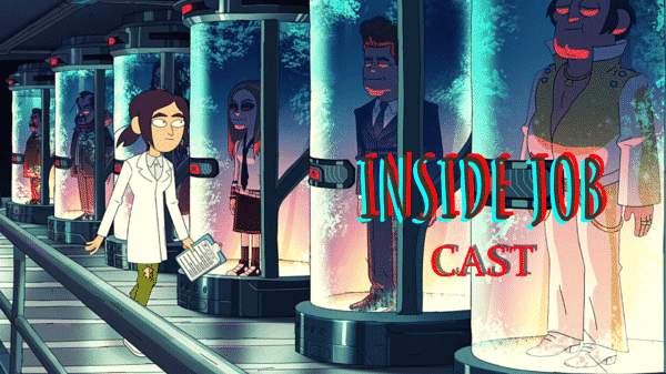 Inside Job Cast