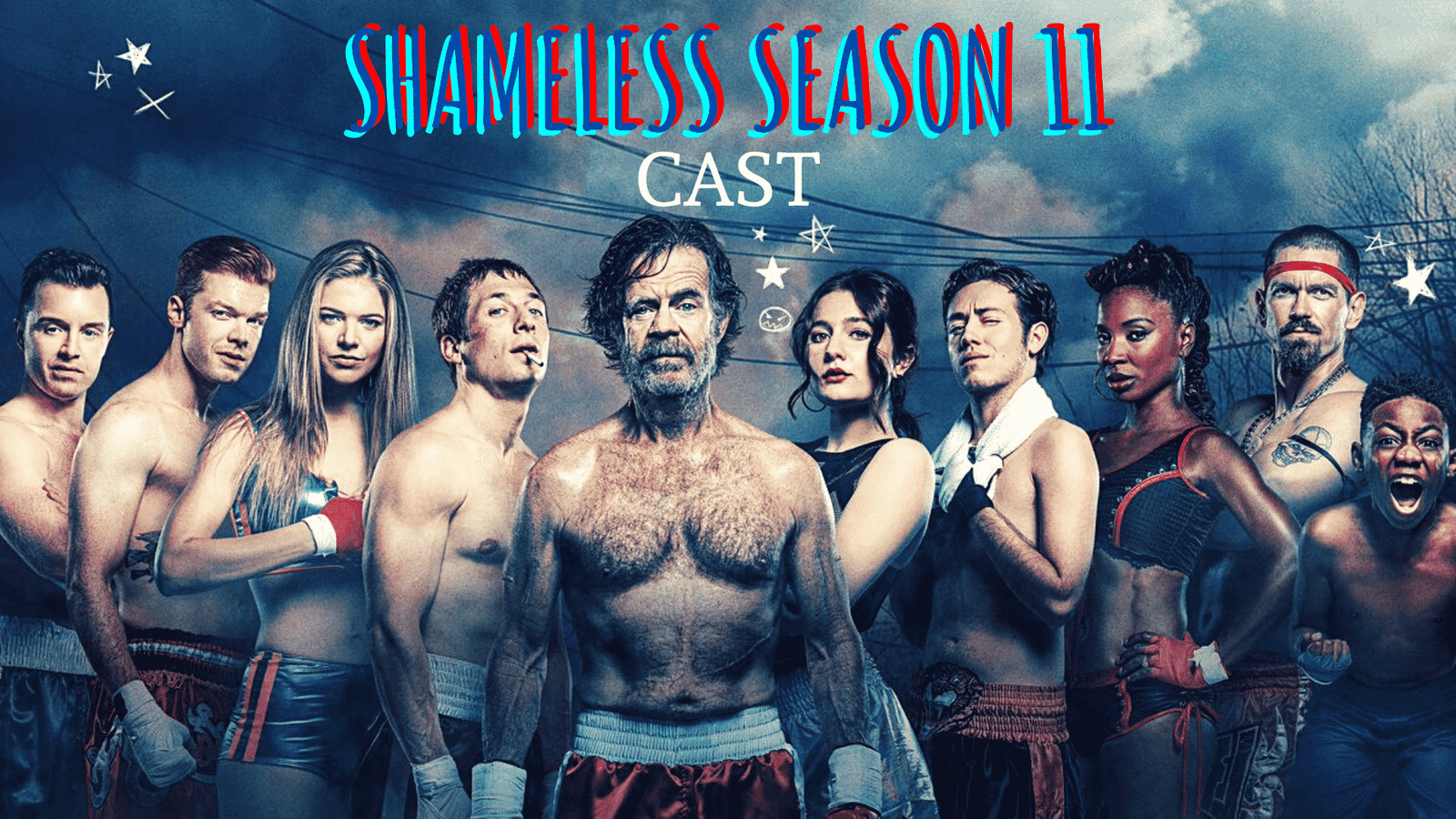 Shameless Season 11 Cast