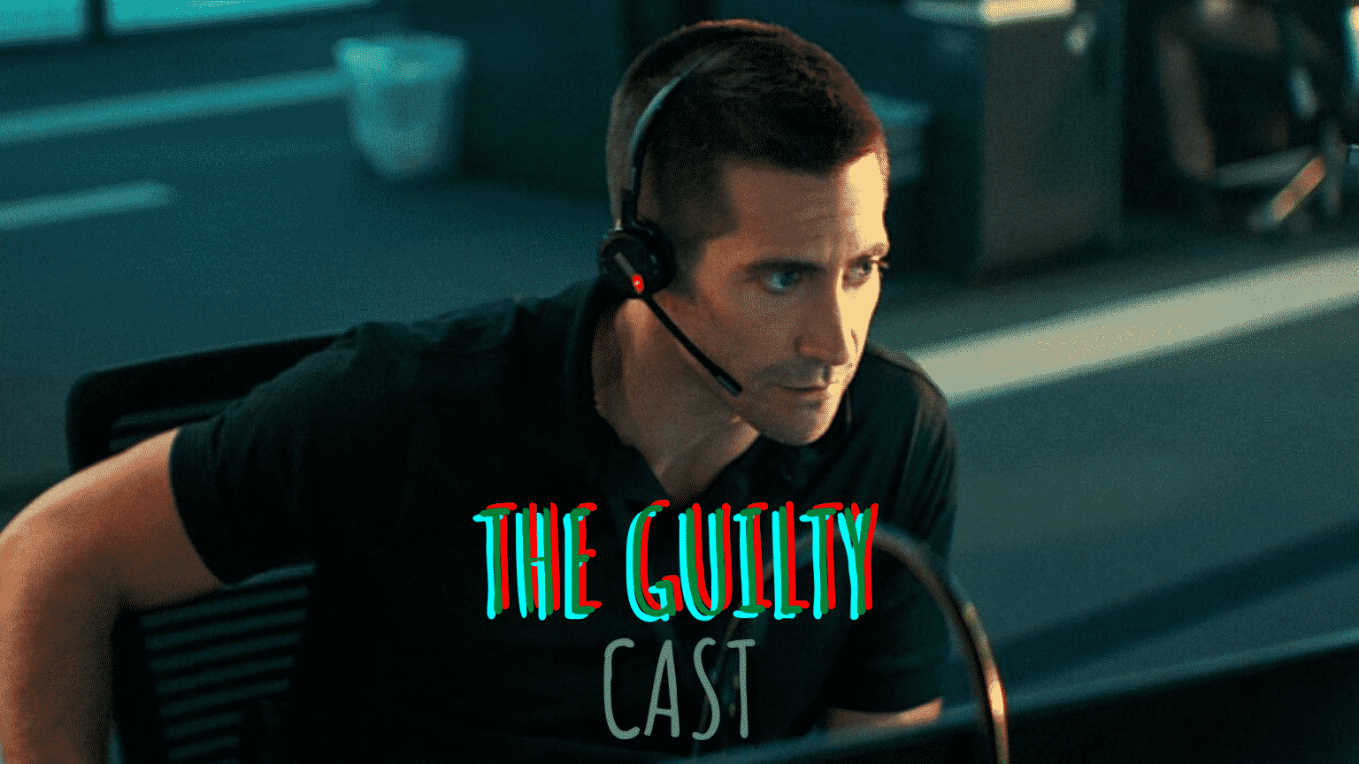 The Guilty Cast 1536x864 