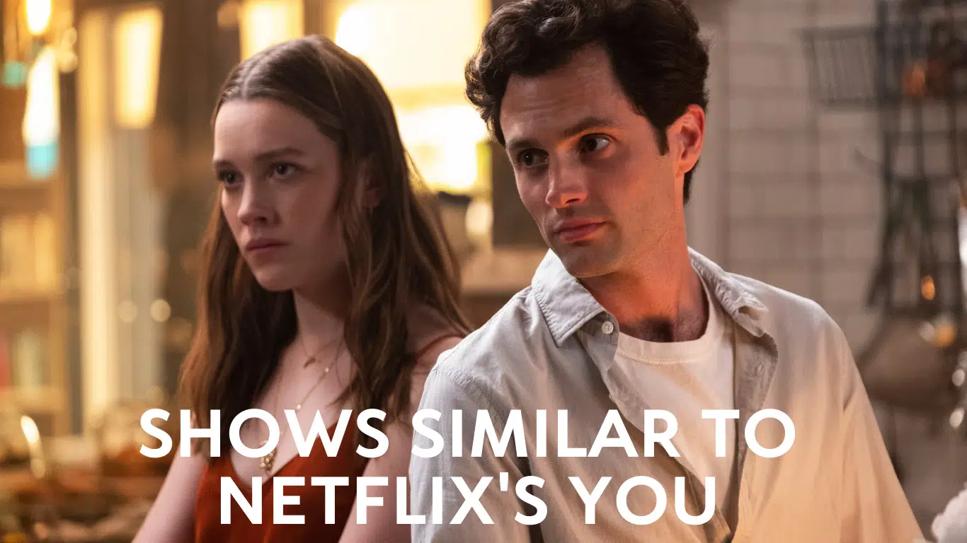 Shows Similar To Netflix's You