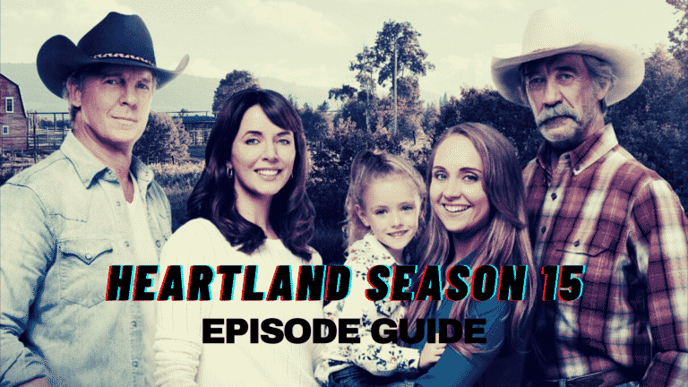 Heartland Season 15 Episode Guide - Upcoming Season