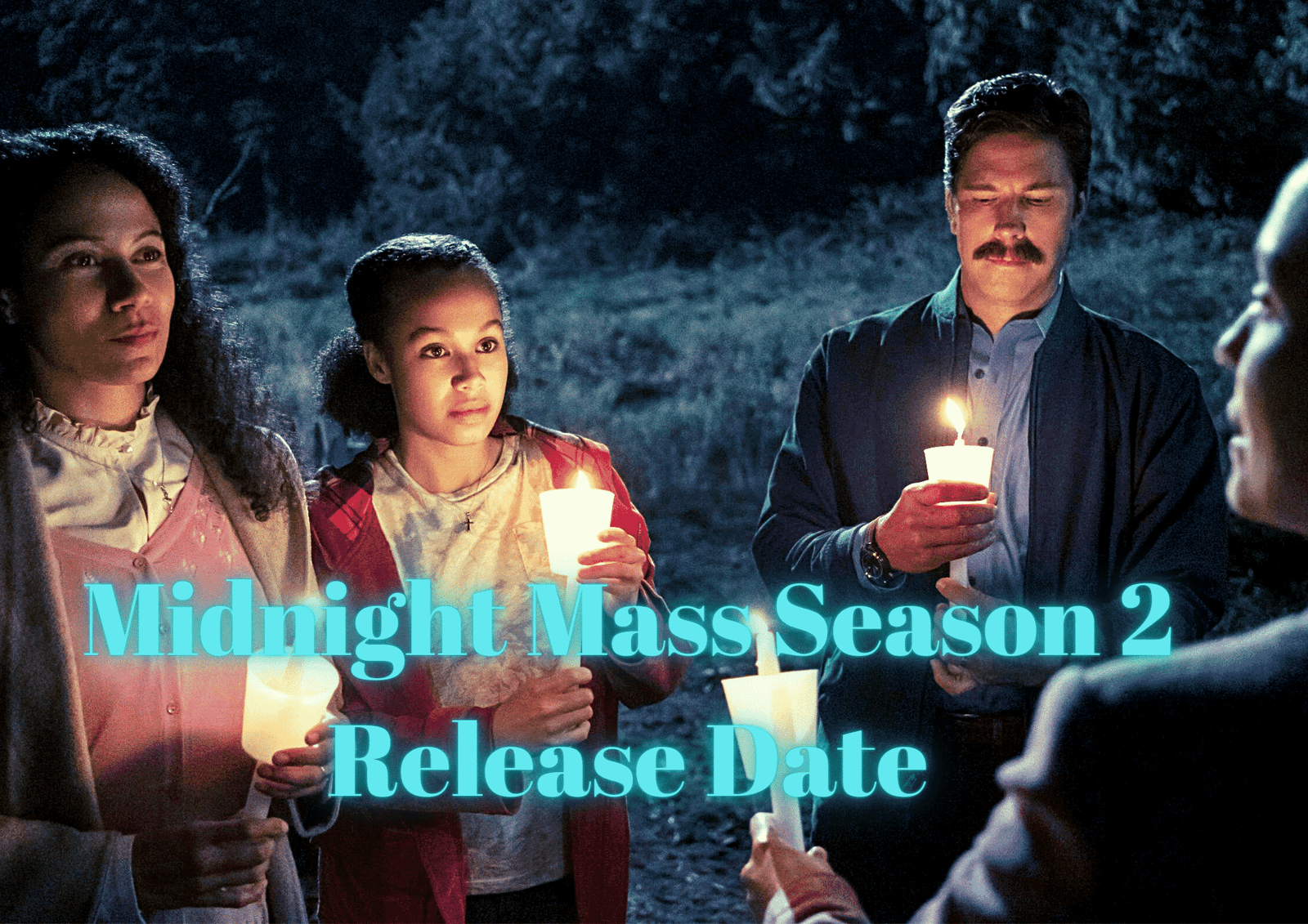 Midnight Mass Season 2 Release Date
