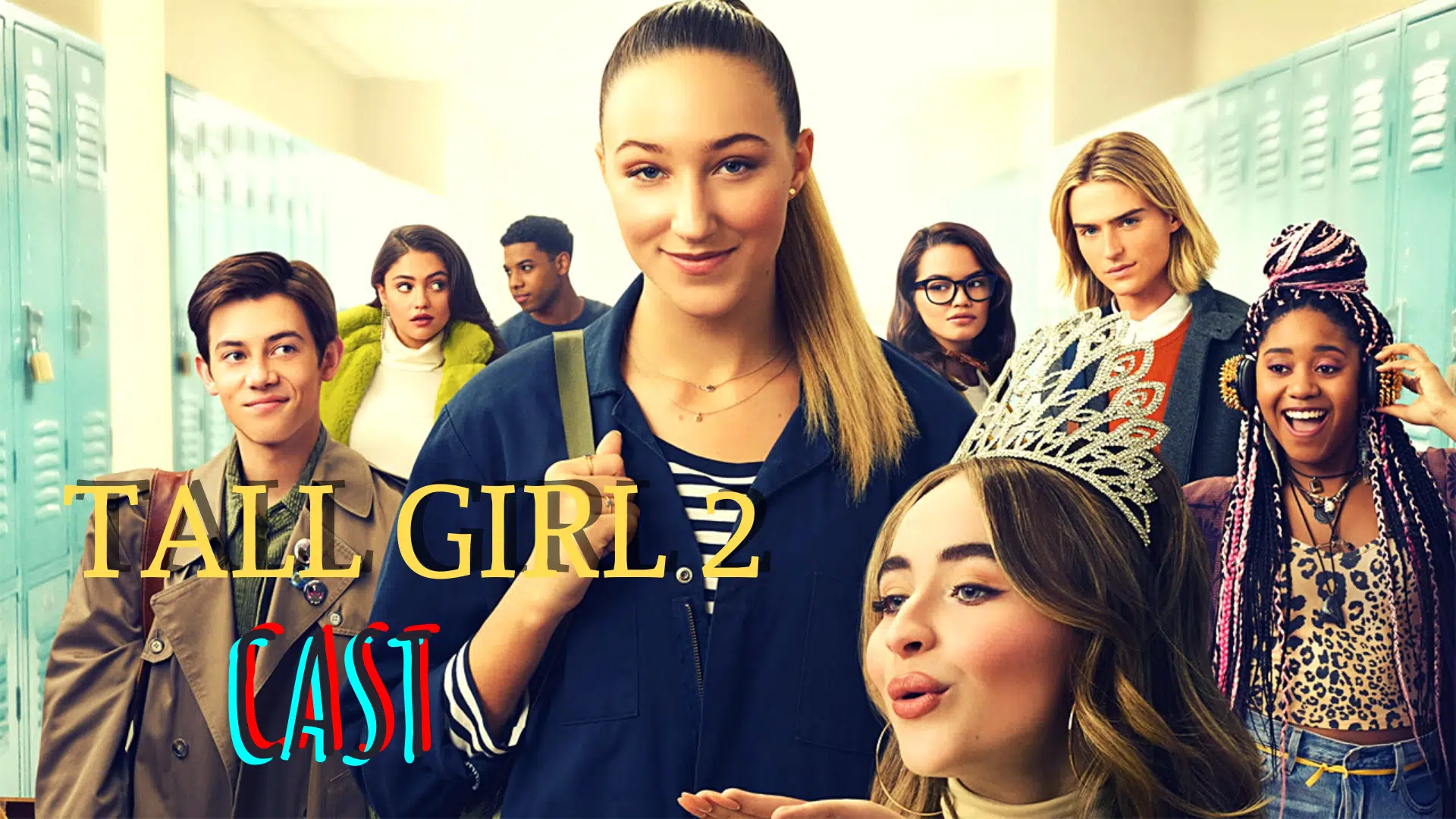 Tall Girl 2 Cast