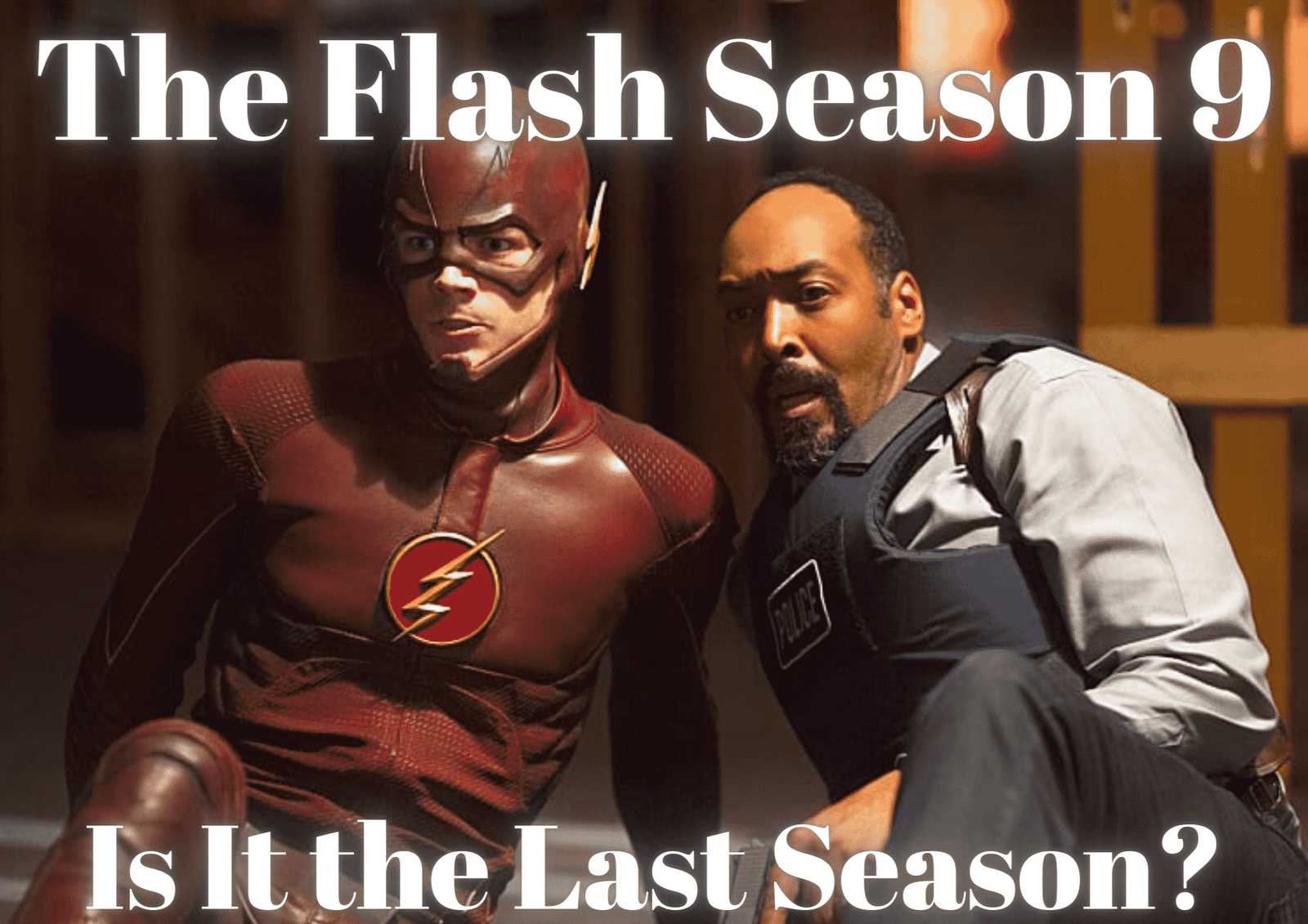 The Flash Season 9 Is It the Last Season?