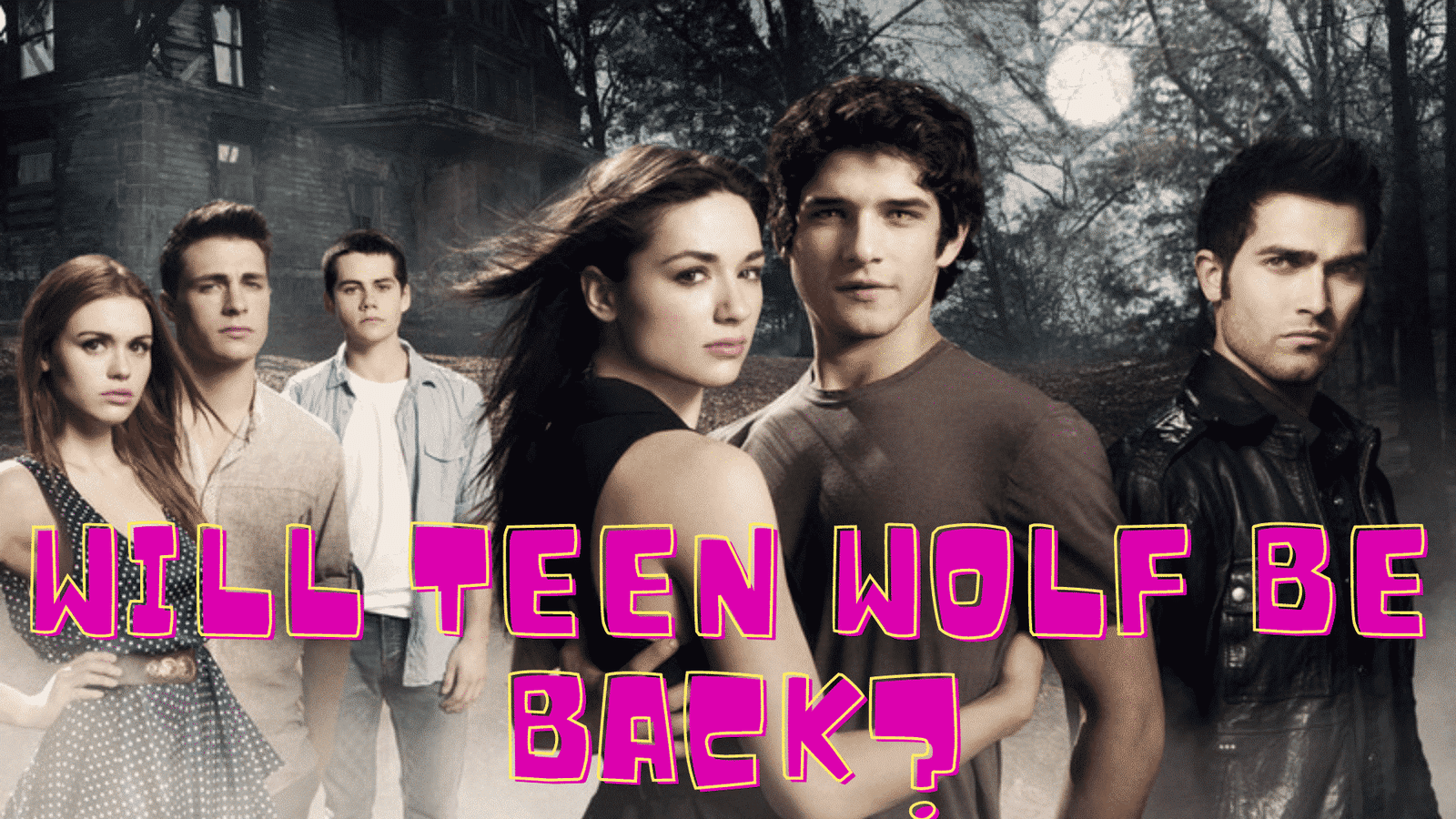 Will Teen Wolf Be Back?