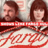 7 Shows Like Fargo Hulu