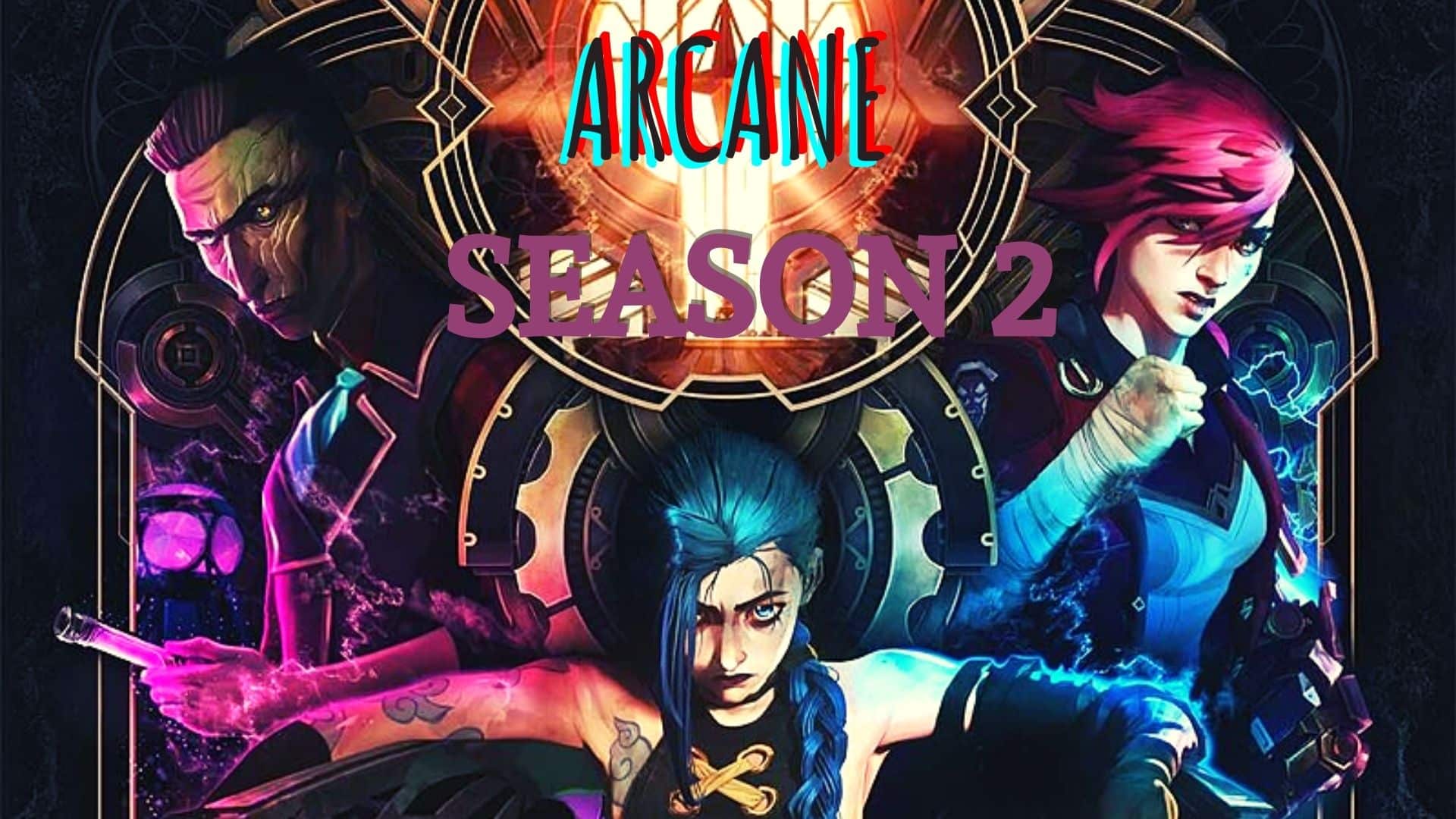 Arcane season 2 release date