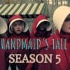 Handmaid's Tale Season 5