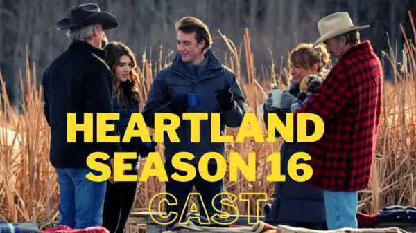 Heartland Season 16 Cast