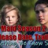 Maid Season 2 Release Date