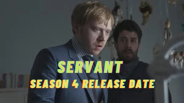 Servant Season 4 Release Date - Is Servant Cancelled?