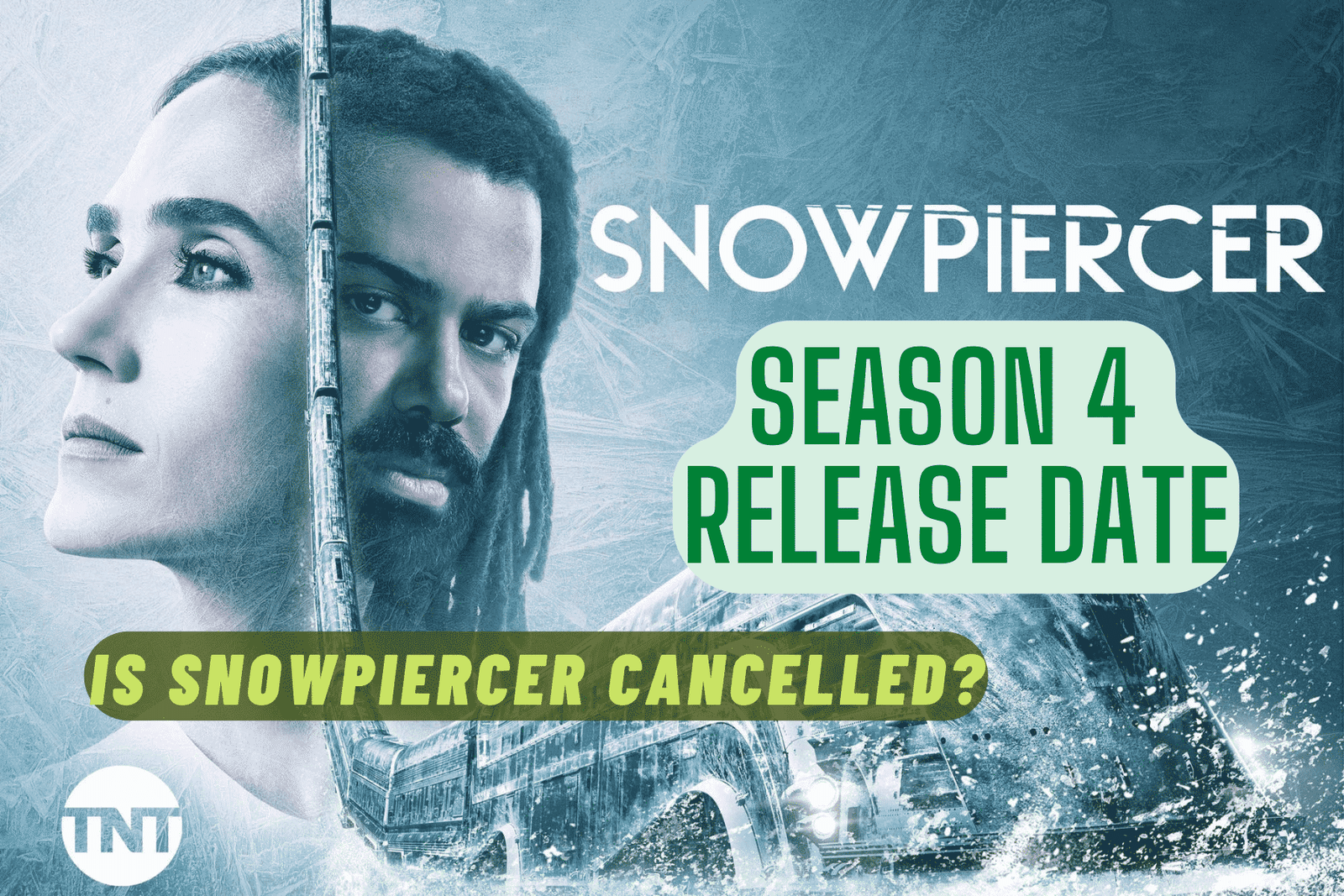 Snowpiercer Season 4 Release Date, Trailer - Is it Cancelled?