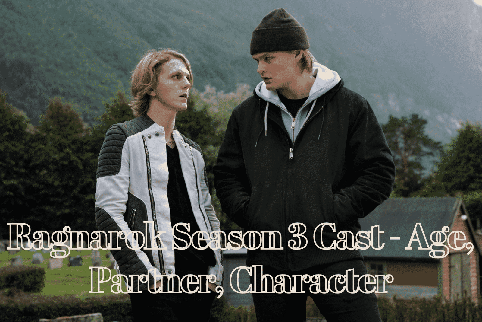 Ragnarok Season 3 Cast - Age, Partner, Character
