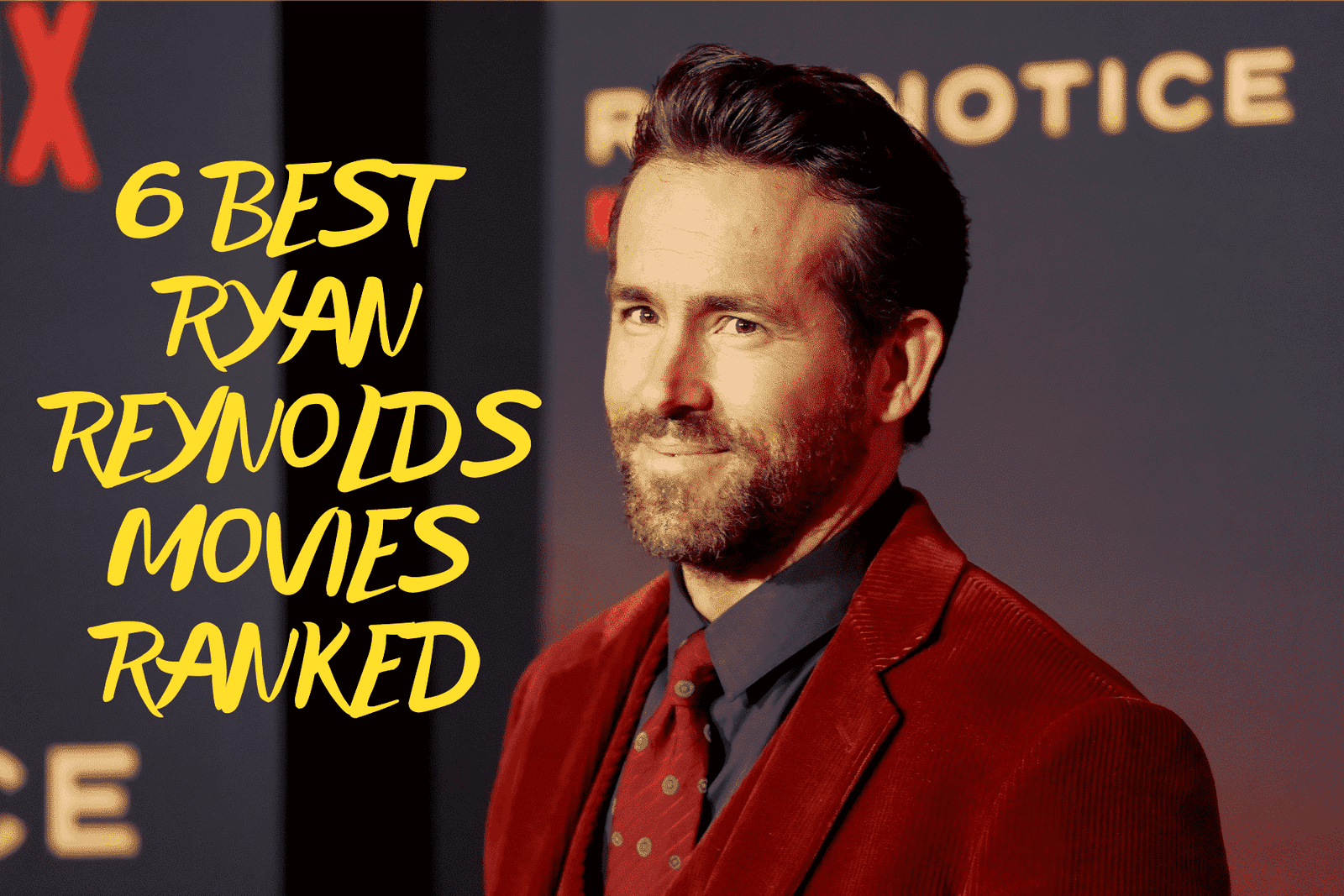 6 Best Ryan Reynolds Movies Ranked - The Adam Project Actor