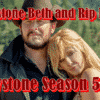 Yellowstone Beth and Rip Breakup!