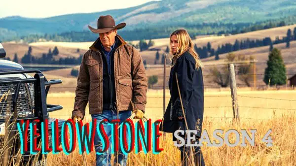 Yellowstone Season 4