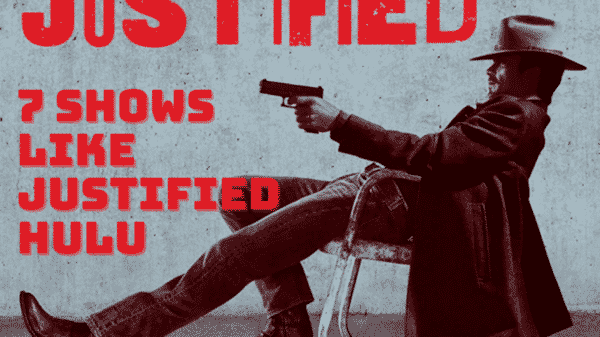 7 Shows Like Justified Hulu