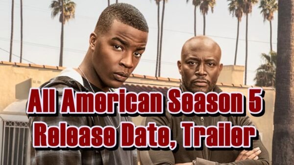 All American Season 5 Release Date, Trailer