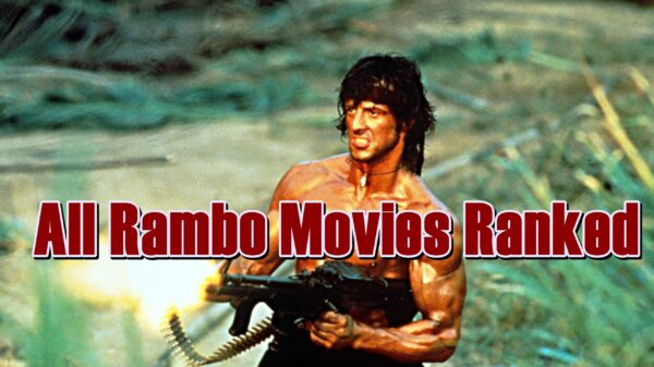 All Rambo Movies Ranked