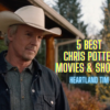 5 Best Chris Potter Movies and Shows Ranked - Heartland Tim