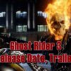 Ghost Rider 3 Release Date, Trailer