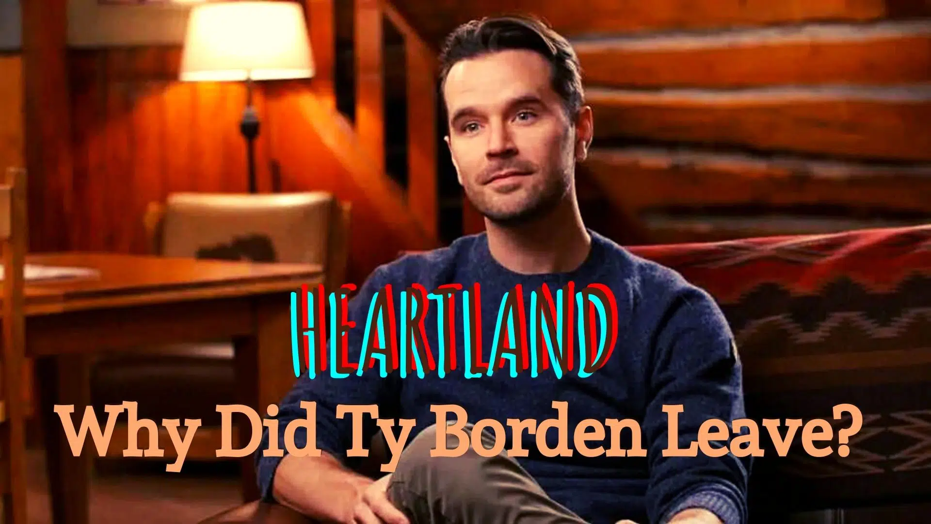 Heartland Ty Borden
