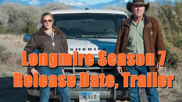 Longmire Season 7 Release Date, Trailer - Is it canceled