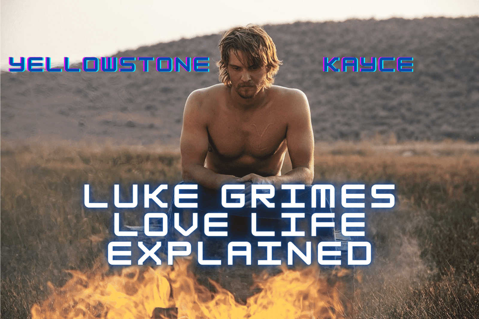 Luke Grimes Love Life Explained! - Who is Yellowstone Kayce Dating?