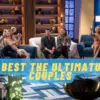 7 Best the Ultimatum Couples Ranked!