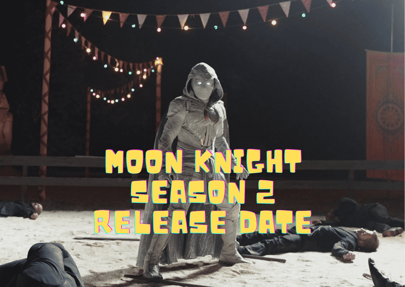 Moon Knight Season 2 Release Date, Trailer - Is it Canceled?