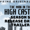 The Man in the High Castle Season 5 Release Date, Trailer