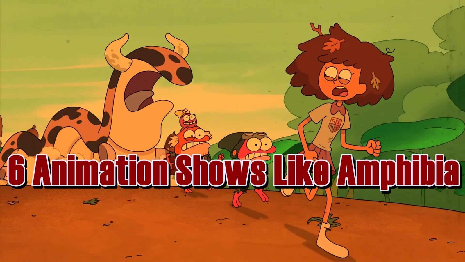 Show Like Amphibia 6 Animation Shows Like Amphibia