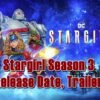 Stargirl Season 3 Release Date, Trailer
