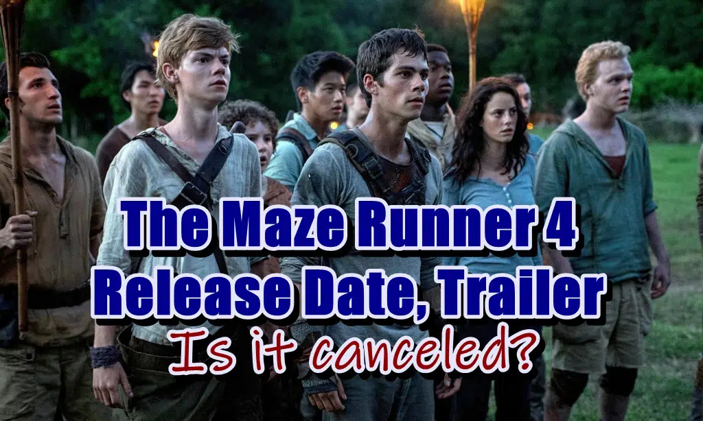 The Maze Runner 4: Release Date (Movie)