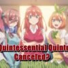 The Quintessential Quintuplets Canceled