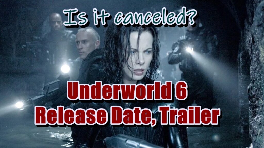 underworld 6 release date trailer