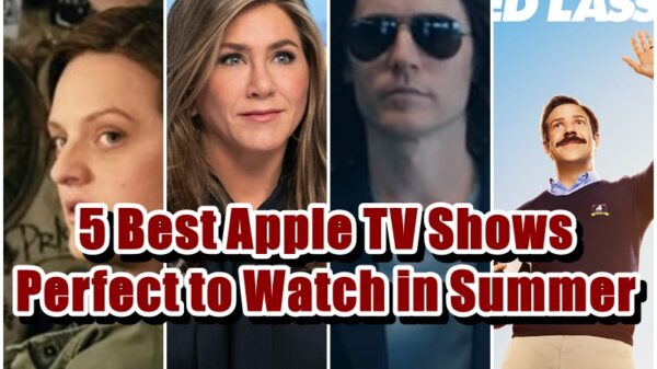 5 Best Apple TV Shows Perfect to Watch in Summer