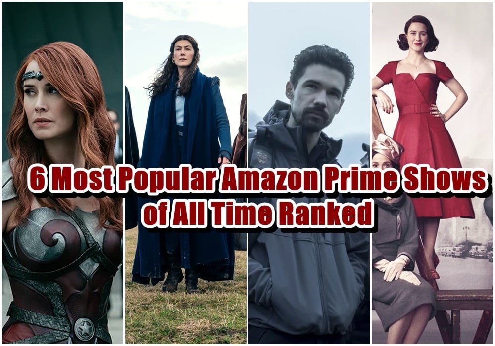 6 Most Popular Amazon Prime Shows of All Time Ranked