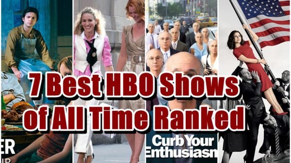 7 Best HBO Shows of All Time Ranked