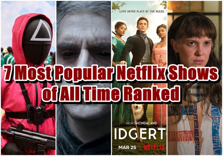 7 Most Popular Netflix Shows of All Time Ranked (2022)