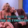 8 Shows like The Ultimatum - What to Watch Until The Ultimatum Season 2?