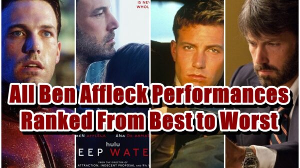 All Ben Affleck Performances Ranked From Best to Worst