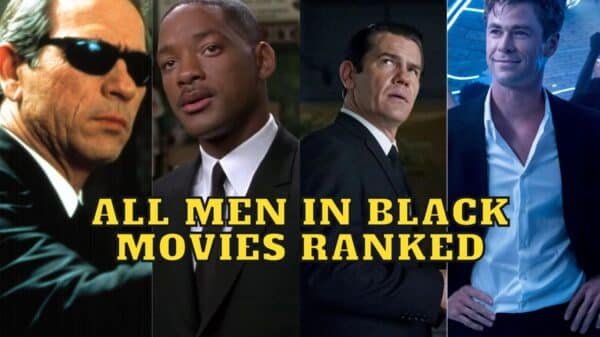 All Men in Black Movies Ranked! - Is Men in Black Worth Watching?